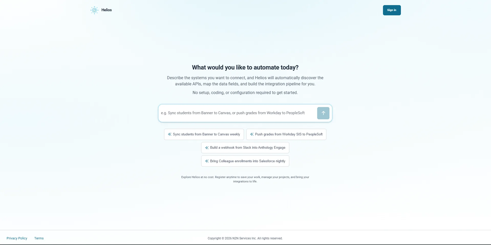 Helios guest landing page with the prompt "What would you like to automate today?" and four example automation suggestions.